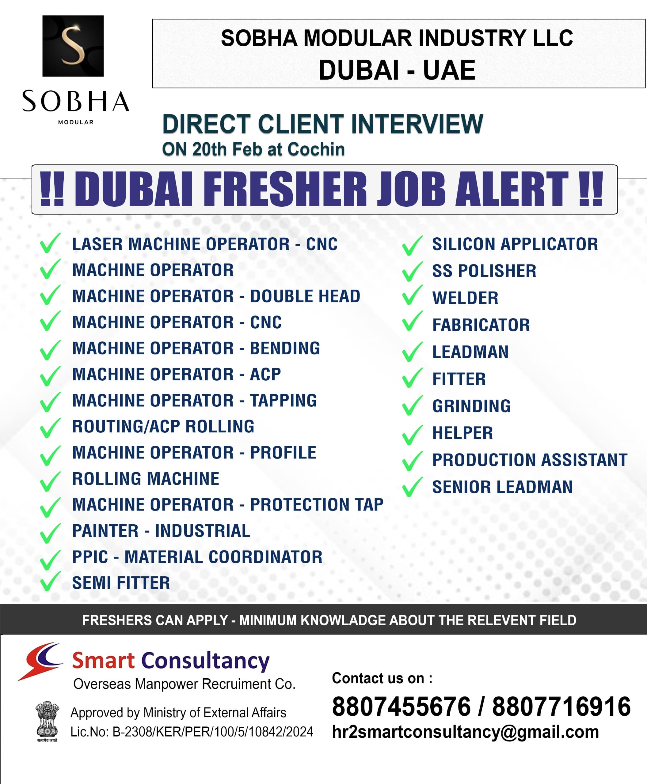 WE ARE HIRING FOR SOBHA MODULAR INDUSTRY LLC DUBAI - UAE DIRECT CLIENT INTERVIEW ON 20TH FEB AT COCHIN