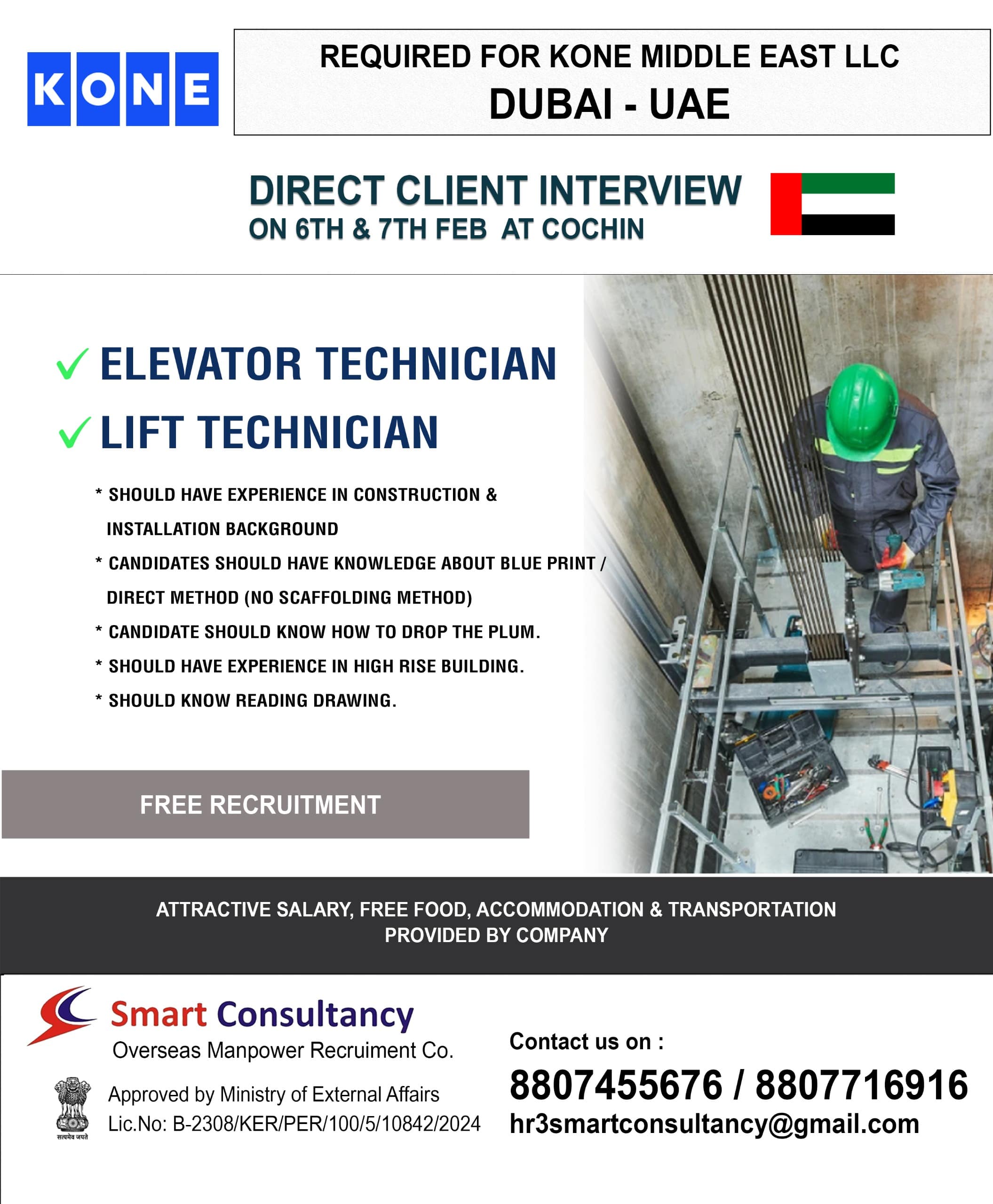 REQUIRED FOR KONE MIDDLE EAST LLC DUBAI - UAE DIRECT CLIENT INTERVIEW ON 6TH&7TH FEB AT COCHIN KERALA