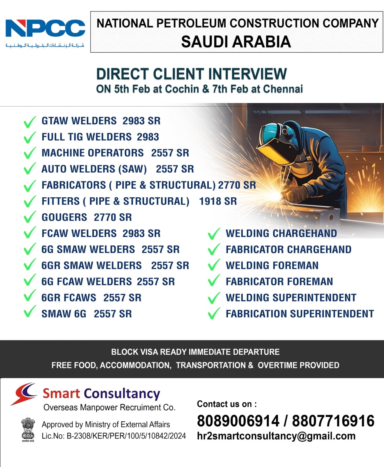 WE ARE HIRINHG FOR NATIONAL PETROLEUM CONSTRUCTION COMPANY ( NPCC) SAUDI ARABIA DIRECT CLIENT INTERVIEW ON 5TH FEB AT COCHIN KERALA & 7TH FEB AT CHENNAI TAMIL NADU