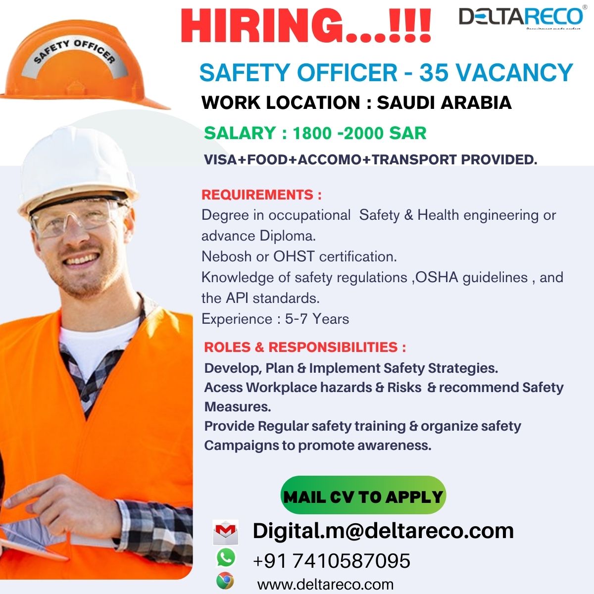 Hiring HSE officers for Saudi Arabia total 35 Vacancy