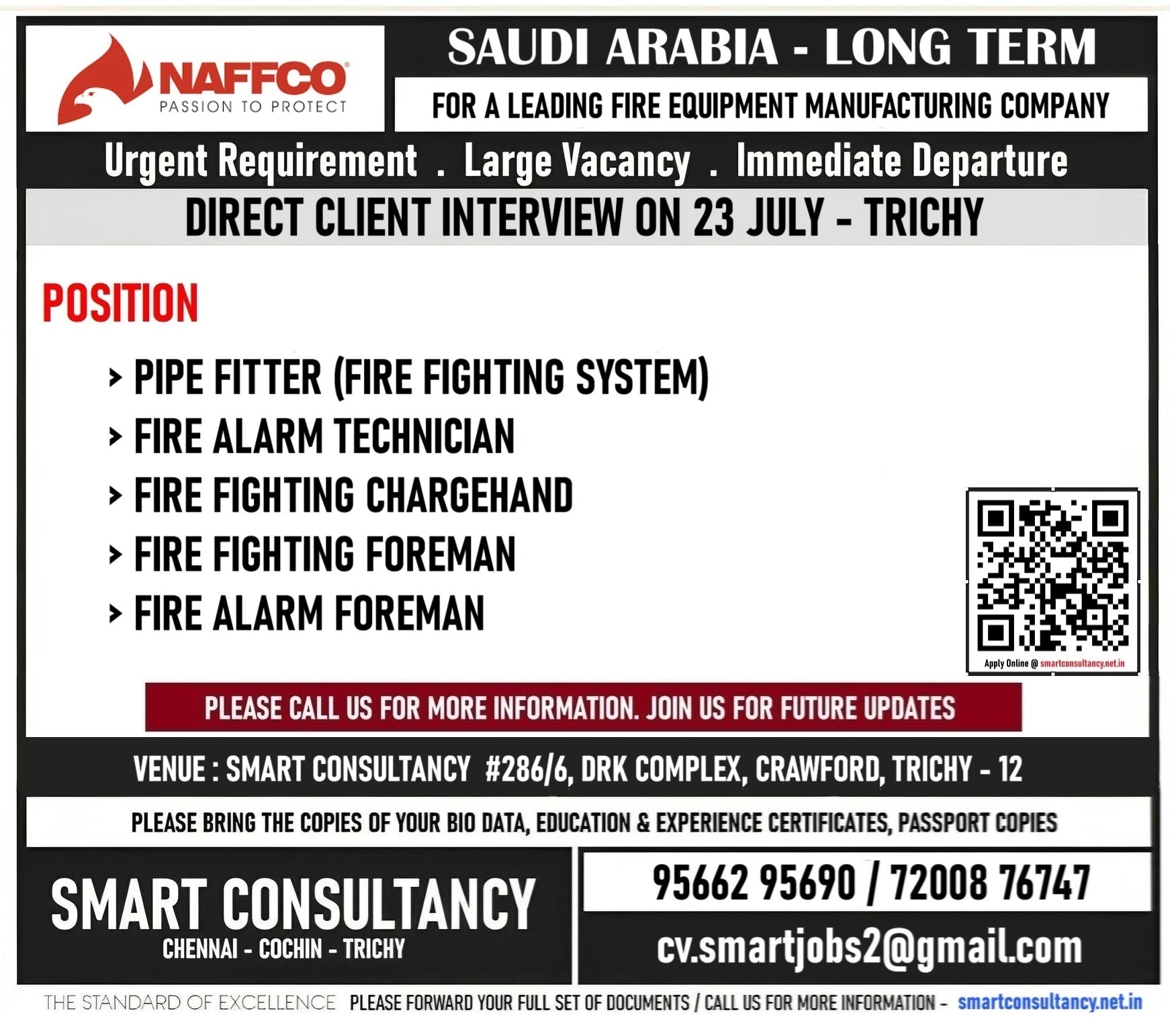 WANTED FOR A LEADING FIRE EQUIPMENT MANUFACTURING COMPANY - SAUDI / DIRECT CLIENT INTERVIEW ON 23 JULY - TRICHY