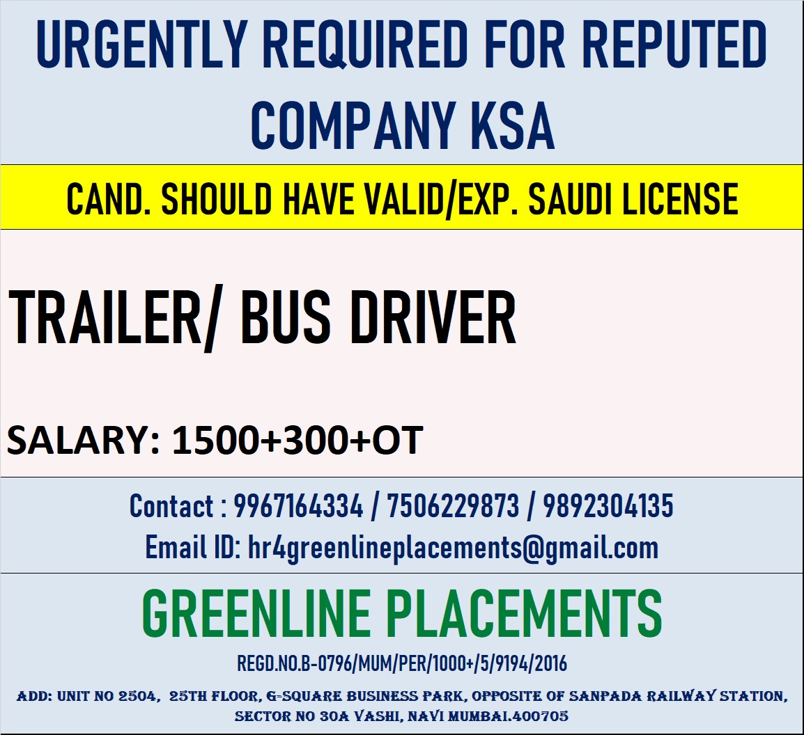 CAND. SHOULD HAVE VALID/EXP. SAUDI LICENSE